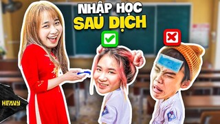 Muôn Kiểu Học Sinh Đi Học Lại Sau Tết COVID | HEAVY