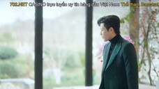 Thời Gian Ấm Áp Bên Em EP 22 [Sub Việt]