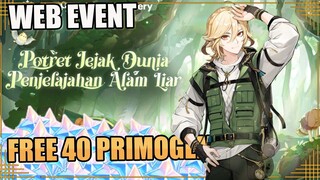 Web Event Kaveh : Potret Jejak Dunia Penjelajahan Alam Liar | FREE 40 PRIMOGEM【Genshin Impact】