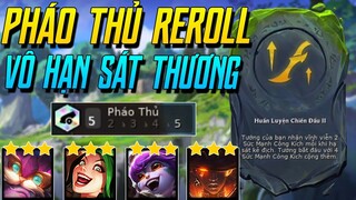 (ĐTCL) ĐỘI HÌNH PHÁO THỦ + LUYỆN RỒNG TÍCH TRỮ VÔ HẠN AD + MÁU + AP SIÊU LATE GAME MÙA 7! | iLoda