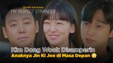 Anaknya Kim Dong Wook dan Jin Ki Joo Tiba-tiba Datang Dari Masa Depan? 😲 | My Perfect Stranger EP16