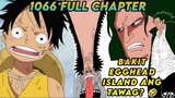 One Piece Full Chapter 1066: Literal na Egghead Vegapunk. Ang galit ni Dragon sa WG.