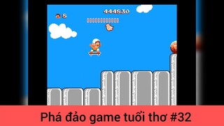 Phá đảo game tuổi thơ p32