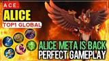Alice Top 1 Global | Full Gameplay by [ ACE. ] - Mobile Legeds Bang Bang