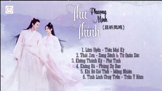 [Playlist] Nhạc Phim Thư Thính Phượng Minh / Dance of the Phoenix / 且听凤鸣 OST