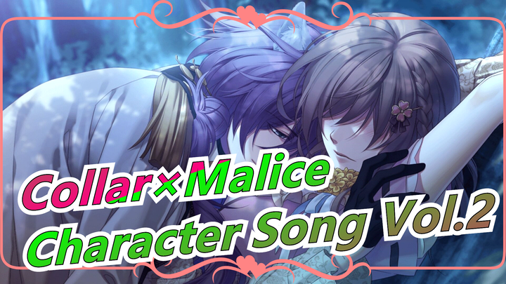 [Sengoku Night Blood ][Collar×Malice ] Character Song Vol.2 Album