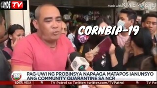 CORNBIP-19.Mp4 | CORNED BEEF 19  | COVID-19 Funny Meme