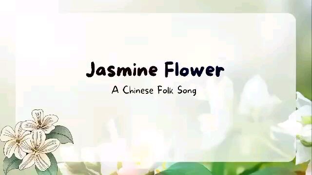 jasmine flower/mo li hua song lyrics