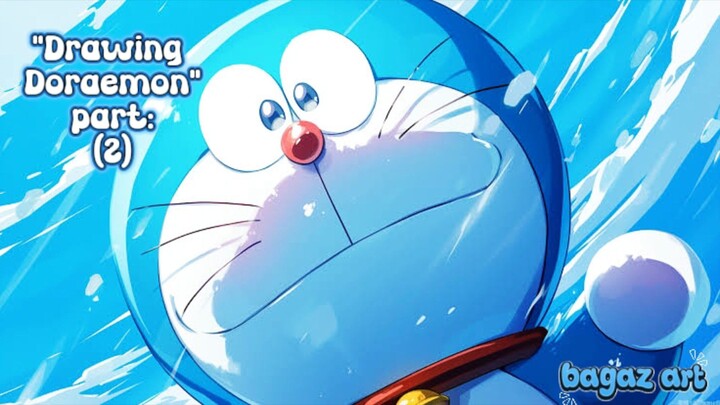 part:(2) DRAWING FANTART DORAEMON 🔥😝