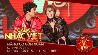 Ca nhạc hài_ Nắng Có Còn Xuân - Trấn Thành _ Thanh Thúy