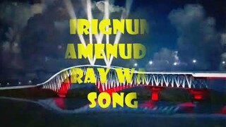 IRIGNUM AMENUDO WARAY WARAY SONG