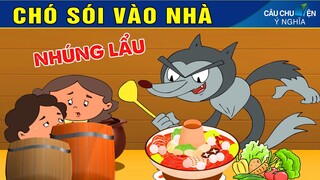 CHÓ SÓI VÀO NHÀ - Phim Hoạt Hình - Truyện Cổ Tích - Quà Tặng Cuộc Sống - Câu chuyện ý nghĩa