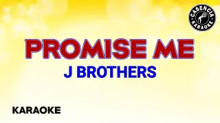 Promise Me (Karaoke) - J Brothers
