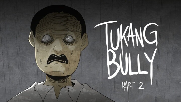 Tukang Bully (Part 2) - Gloomy Sunday Club Animasi Horor