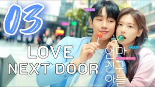 🇰🇷EP. 3 | Love Next Door (2024) [English Subtitle]