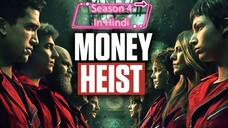 Money Heist Season 4 Episode 1 in Hindi