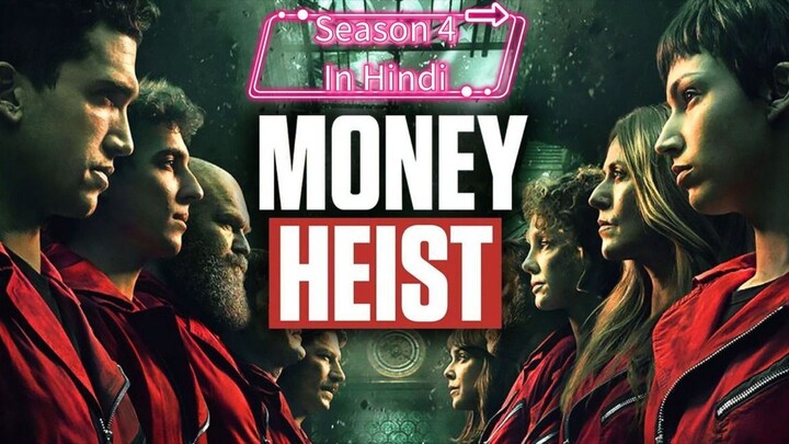Money Heist Season 4 Episode 8 in Hindi