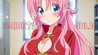 Mother of the Goddess' Dormitory「AMV」-  Something 'bout July