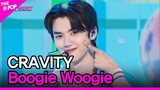 CRAVITY, Boogie Woogie (크래비티, Boogie Woogie) [THE SHOW 221004]