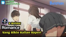 3 ANIME ROMANCE YANG BIKIN KALIAN BAPER!