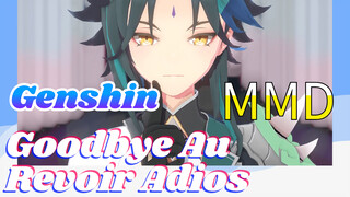 MMD Goodbye Au Revoir Adios