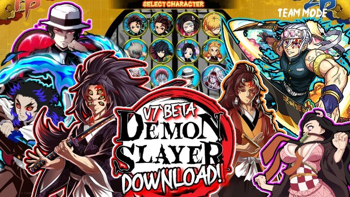 DESCARGAR!! DEMON SLAYER V7.BETA ( MUGEN/ANDROID & PC)-2022