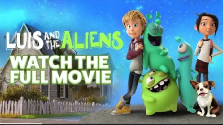 Luis _ The Aliens _ Full Movie in English (HD)(720P_HD)