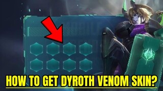 [ TUTORIAL ] NEW WAY HOW TO GET VENOM SKIN DYROTH NEW ASSET UPDATE | MLBB