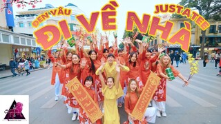 [VŨ ĐIỆU SUM VẦY TẾT 2021] Đen x JustaTee - Đi Về Nhà Dance By B-Wild | PHỐ ĐI BỘ VIỆT NAM