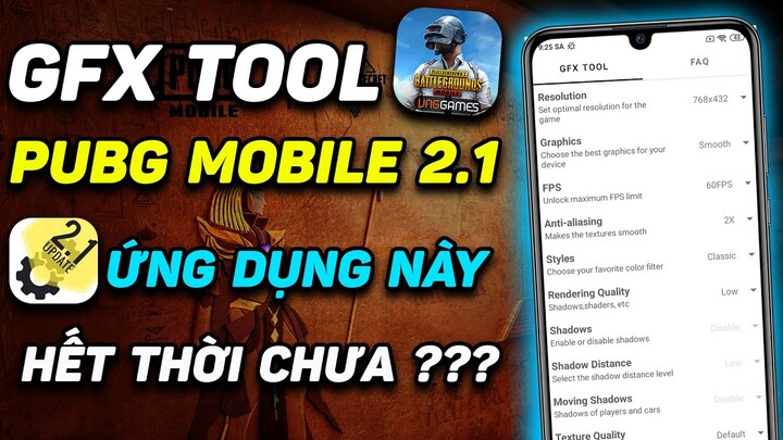 GFX TOOL PUBG MOBILE 2.1 | ỨNG DỤNG GIẢM LAG NÀY ĐÃ HẾT THỜI RỒI Ư ?