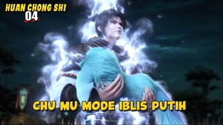 Chu Mu Mode Iblis Putih Yang Mengerikan - The Charm of Soul Pets Episode 4