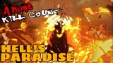 Hell's Paradise (2023) ANIME KILL COUNT | EP1 PREVIEW |