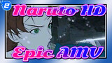Naruto HD 
Epic AMV_2