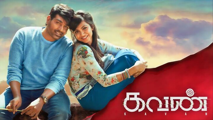 Kavan (2017) Tamil 1080p HD Eng Sub - Vijay Sethupathi, Madonna Sebastian, Hiphop Tamizha, KV Anand