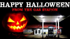 “Happy Halloween from the Gas Station” [COMPLETE]  Creepypasta Storytime