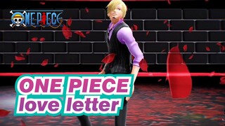 ONE PIECE|[MMD]love letter[Happy Birthday！Sanji]
