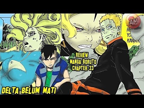 Delta Belum Mati ? | Review Boruto Chapter 33 | JIGEN dan KARA akan Dilacak Naruto