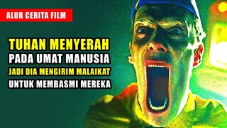 TUHAN MENYERAH Pada UMAT MANUSIA Jadi Dia Mengirim MALAIKAT Untuk MEMBASMI Mereka | Alur Cerita Film