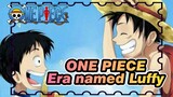 ONE PIECE|[SAD AMV]The era named Luffy！Tesoro appears in the end！
