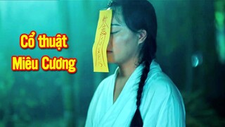 Tương Tây Quỷ Sự : Truyền Nhân Quan Sơn Phái | Đệ Tử Quan Sơn Đại Chiến Cổ Thuật Sư Miêu Cương