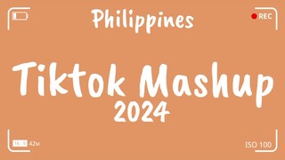 New TikTok Mashup Music Philippines ❤️2024❤️