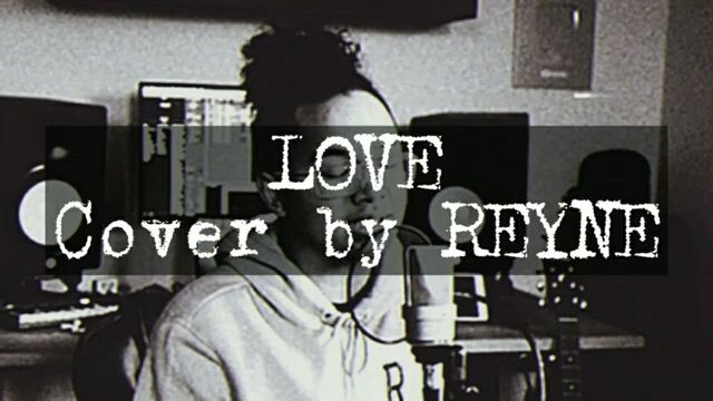 Love cover by reyne