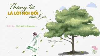 [Lyrics] Tháng tư là lời nói dối của em - Bảo Uyên cover l Chill With Greenluv