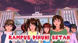 Kampus Dihuni Setan || Sakura Hantu || Sakura Horor || Sakura School Simulator || Film Horor