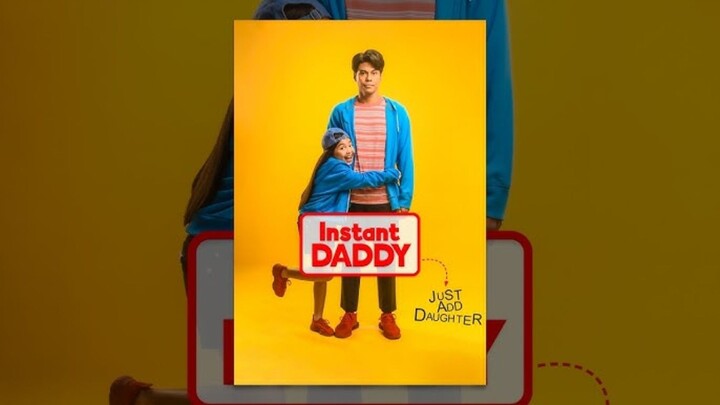 INSTANT DADDY MOVIE