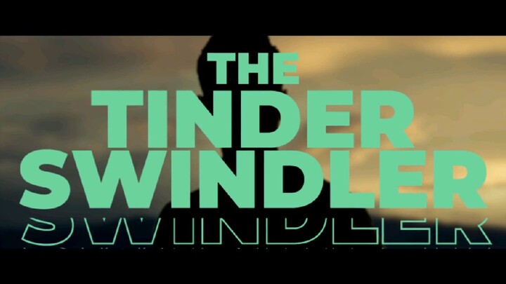 The Tinder Swindler 2022 HD