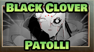 Black Clover | [Patolli] Dia yang Menipu Dunia Pada Akhirnya Adalah Orang yang Ditipu._B