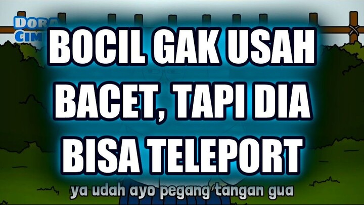 🔥 BOCIL GAK USAH BACET, TAPI DIA BISA TELEPORT!?