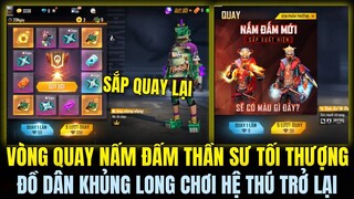 ( Free Fire ) VÒNG QUAY NHẬN NẤM ĐẤM THẦN SƯ TỐI THƯỢNG, CHẾ TÁC KHỦNG LONG DÂN CHƠI HỆ THÚ QUAY LẠI