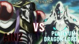 Ainz (Pandora's Actor) vs Platinum Dragon Lord
